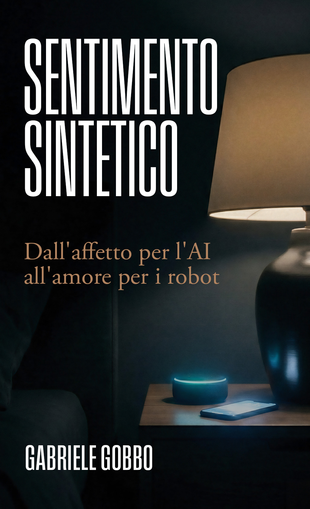 Sentimento Sintetico by Gabriele Gobbo